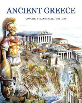 Paperback Ancient Greece concise and illustrated history Book
