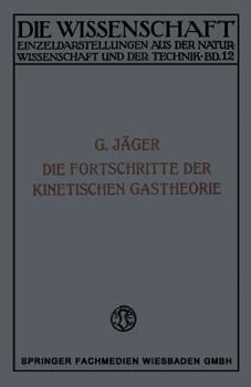 Paperback Die Fortschritte Der Kinetischen Gastheorie [German] Book