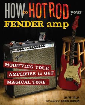 Paperback How to Hot Rod Your Fender Amp Book