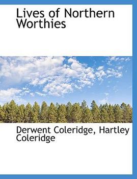 Paperback Lives of Northern Worthies Book