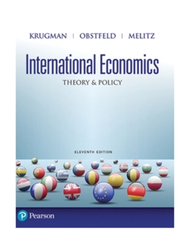 Paperback International Economics: Theory and Policy [RENTAL EDITION] Book