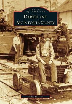 Darien and McIntosh County - Book  of the Images of America: Georgia