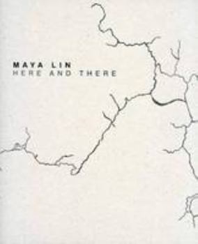 Hardcover Maya Lin - Here and There Book