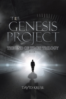 Paperback The Genesis Project: The End of Times Trilogy Book