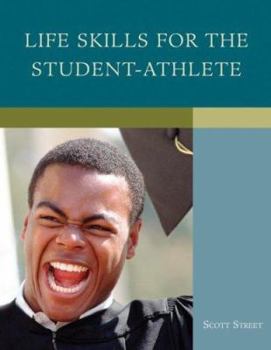 Paperback Life Skills for the Student-Athlete Book