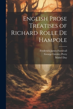 Paperback English Prose Treatises of Richard Rolle De Hampole Book