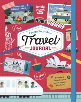 Hardcover Create Your Own Travel Journal - anglais Book