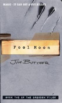 Fool Moon - Book #2 of the Dresden Files