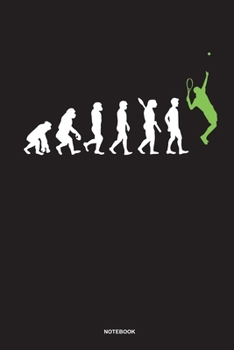 Tennis Evolution - Notebook: Für Tennis Spieler | Notizbuch Tagebuch ... | Tennisspieler bei Tennisspielen oder Tennis Turnieren (German Edition)