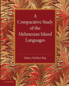 Paperback A Comparative Study of the Melanesian Island Languages Book