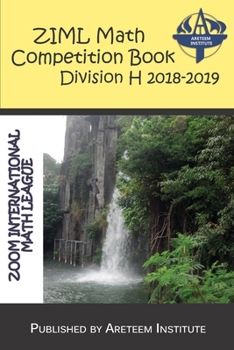 Paperback ZIML Math Competition Book Division H 2018-2019 Book