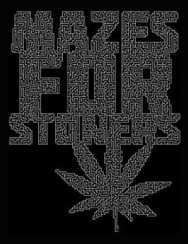 Paperback Mazes for Stoners Book