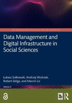 Paperback Data Management and Digital Infrastructure in Social Sciences Book
