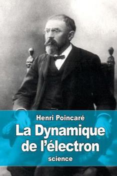 La Dynamique de l’électron