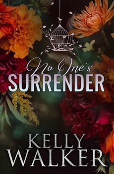 No One's Surrender - Book #3 of the Chadwell Hearts