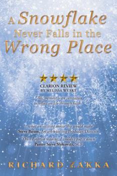 Paperback A Snowflake Never Falls in the Wrong Place Book