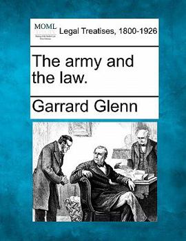 Paperback The Army and the Law. Book