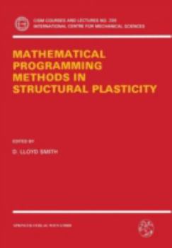 Paperback Mathematical Programming Methods in Structural Plasticity Book