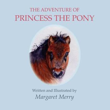 Paperback The Adventure of Princess the Pony Book