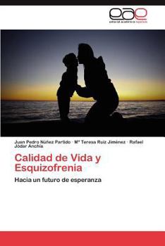 Paperback Calidad de Vida y Esquizofrenia [Spanish] Book