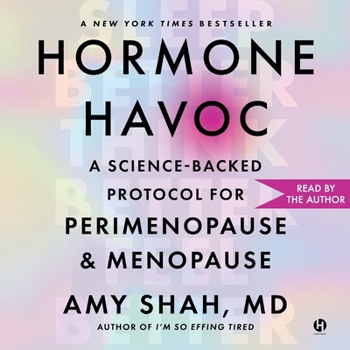 MP3 CD Hormone Havoc: A Science-Backed Protocol for Perimenopause and Menopause: Sleep Better. Think Better. Feel Better. Book