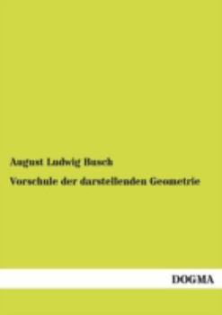 Paperback Vorschule der darstellenden Geometrie [German] Book