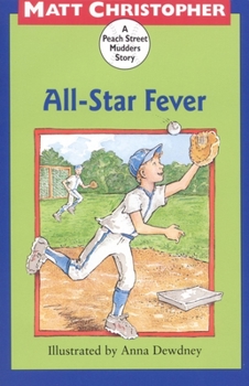 All-Star Fever: A Peach Street Mudders Story (Peach Tree Mudders) - Book  of the Peach Street Mudders