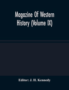 Paperback Magazine Of Western History (Volume IX) Book