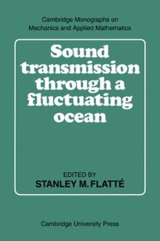 Paperback Sound Transmission Through a Fluctuating Ocean Book