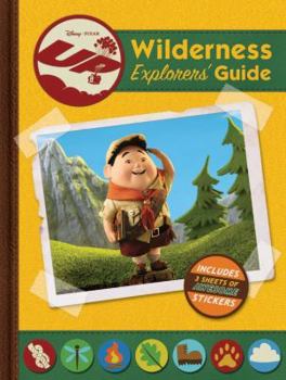 Hardcover Up Wilderness Explorers' Guide [With 3 Sheets of Stickers] Book