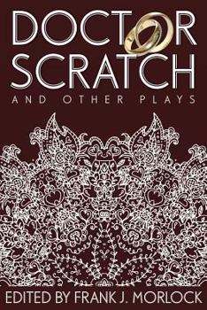 Paperback Doctor Scratch and Other Plays Book