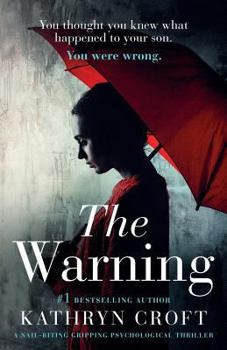 Paperback The Warning: A nail biting, gripping psychological thriller Book