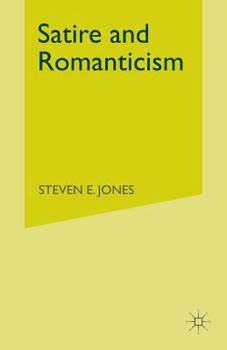 Paperback Satire and Romanticism Book