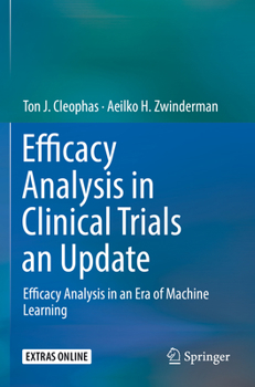 Paperback Efficacy Analysis in Clinical Trials an Update: Efficacy Analysis in an Era of Machine Learning Book