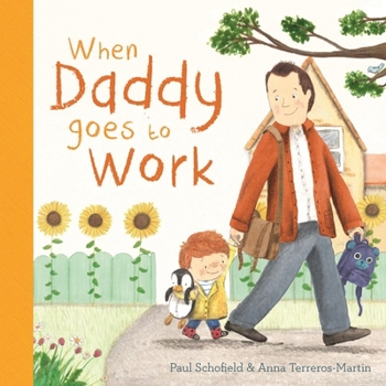 Board book When Daddy Goes to Work Book