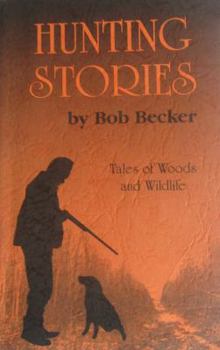 Paperback Hunting Stories Tales of Woods and Wildlife Book