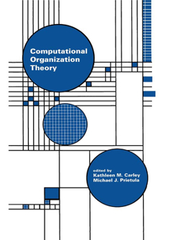 Hardcover Computational Organization Theory Book