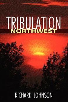 Paperback Tribulation Northwest Book