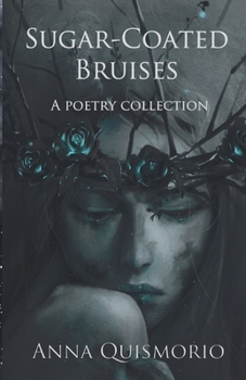 Paperback Sugar-Coated Bruises Book