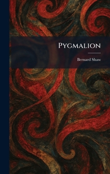 Hardcover Pygmalion Book
