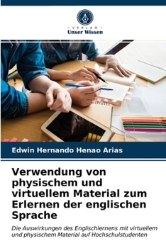 Paperback Verwendung von physischem und virtuellem Material zum Erlernen der englischen Sprache [German] Book