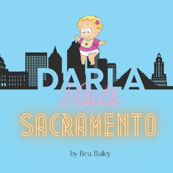 Paperback Darla Visits Sacramento Book