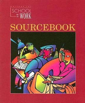 Great Source School to Work: Sourcebook Student Edition Grade 11