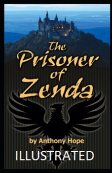 Paperback The Prisoner of Zenda Illustrated Book