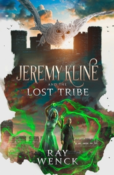 Paperback Jeremy Kline and the Lost Tribe Book