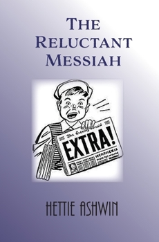 Paperback The Reluctant Messiah Book
