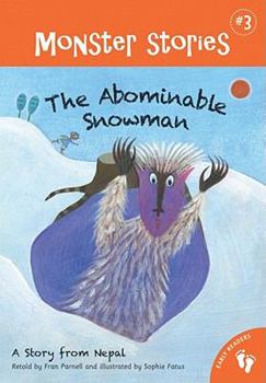 Paperback Abominable Snowman a Story from Nepal Book