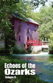 Paperback Echoes of the Ozarks Book