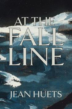 Hardcover At the Fall Line : A Novel Book