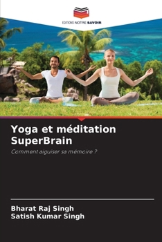 Paperback Yoga et méditation SuperBrain [French] Book